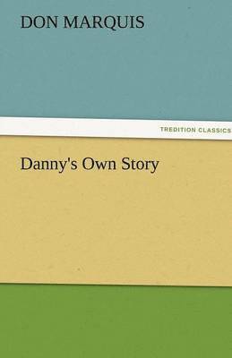 Danny's Own Story 1