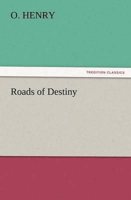 bokomslag Roads of Destiny