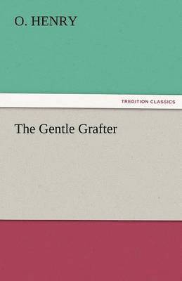 bokomslag Gentle Grafter