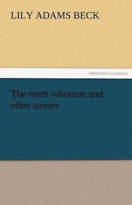 The Ninth Vibration and Other Stories 1