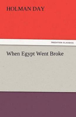 bokomslag When Egypt Went Broke