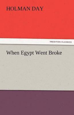 When Egypt Went Broke