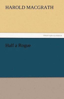 bokomslag Half a Rogue