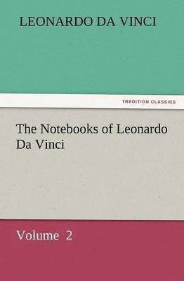 Leonardo Da Vinci - Notebooks of Leonardo Da Vinci, Häftad