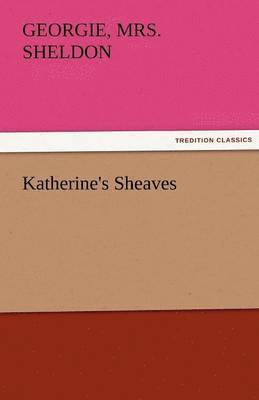 bokomslag Katherine's Sheaves