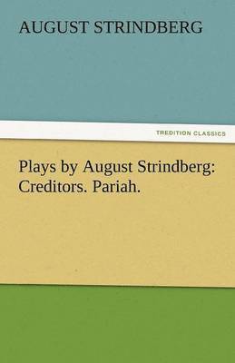 August Strindberg - Plays by August Strindberg, Häftad