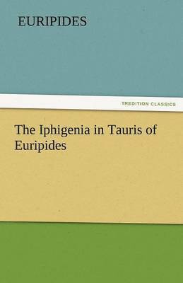 Iphigenia in Tauris of Euripides