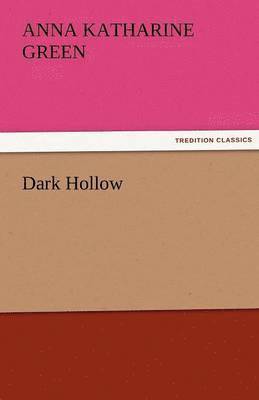 Dark Hollow