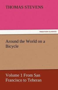 bokomslag Around the World on a Bicycle