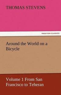 bokomslag Around the World on a Bicycle