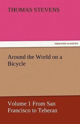 bokomslag Around the World on a Bicycle