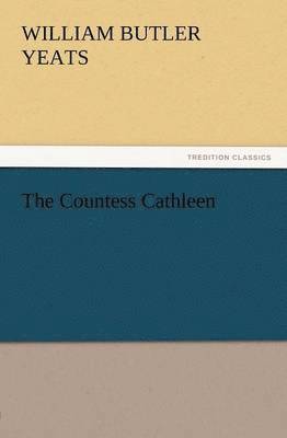 The Countess Cathleen 1