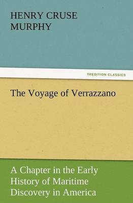 bokomslag The Voyage of Verrazzano