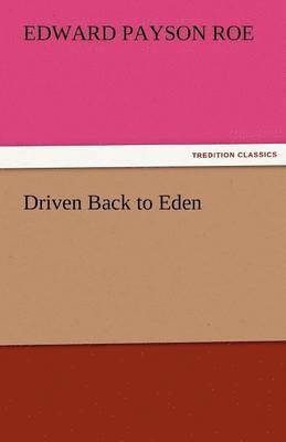 Driven Back to Eden 1