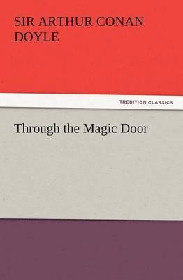 Through the Magic Door