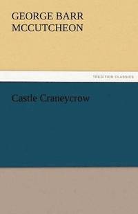 bokomslag Castle Craneycrow
