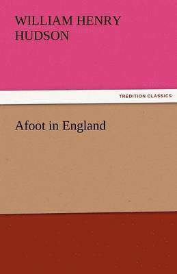 Afoot in England 1