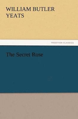 bokomslag The Secret Rose