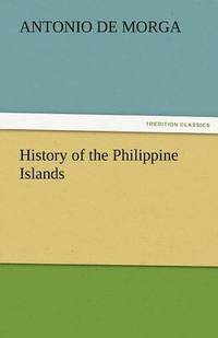 bokomslag History of the Philippine Islands