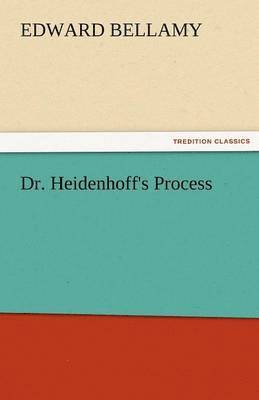Dr. Heidenhoff's Process