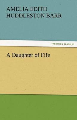 A Daughter of Fife 1