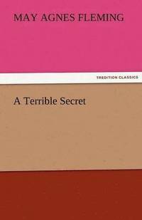 bokomslag A Terrible Secret