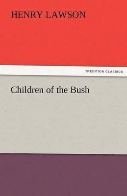 Children of the Bush