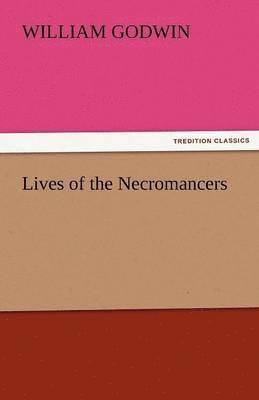 bokomslag Lives of the Necromancers