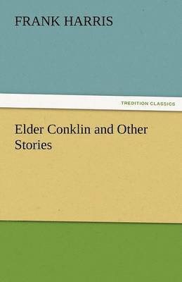 bokomslag Elder Conklin and Other Stories