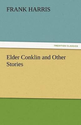 Elder Conklin and Other Stories 1