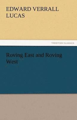 bokomslag Roving East and Roving West