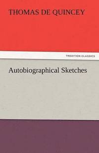 bokomslag Autobiographical Sketches
