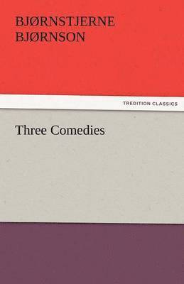 Three Comedies