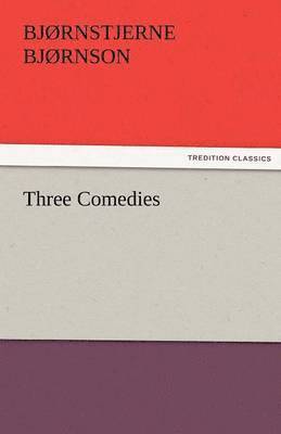 Three Comedies 1