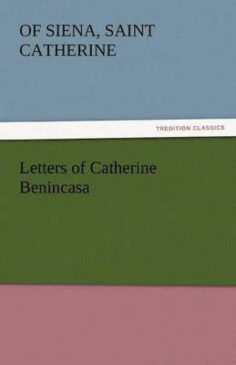 bokomslag Letters of Catherine Benincasa