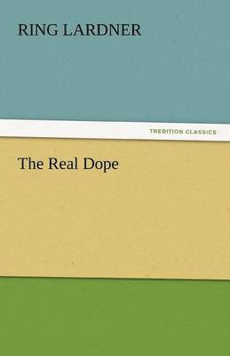 The Real Dope 1