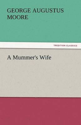 A Mummer's Wife 1