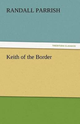 Keith of the Border 1