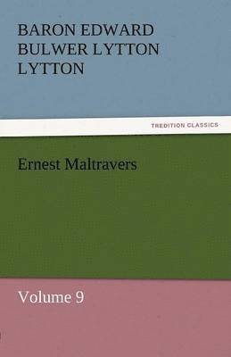 Baron Edward Bulwer Lytton Lytton - Ernest Maltravers, Häftad