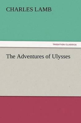 Charles Lamb - Adventures of Ulysses, Häftad