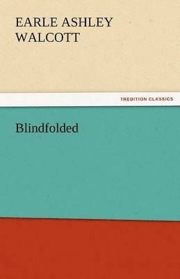 Blindfolded 1