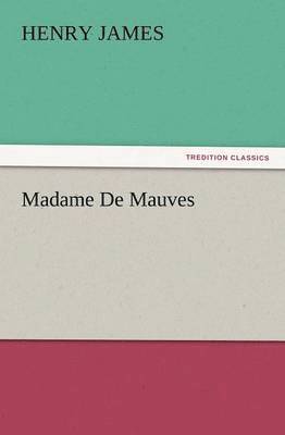 bokomslag Madame de Mauves