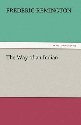 Way of an Indian