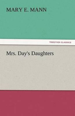 bokomslag Mrs. Day's Daughters