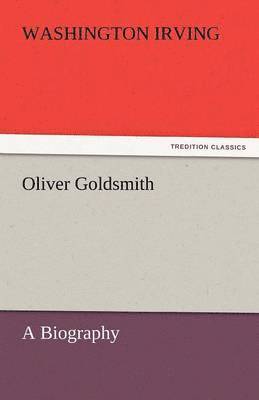 bokomslag Oliver Goldsmith