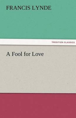 bokomslag A Fool for Love