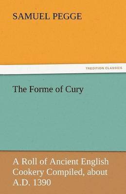 bokomslag The Forme of Cury