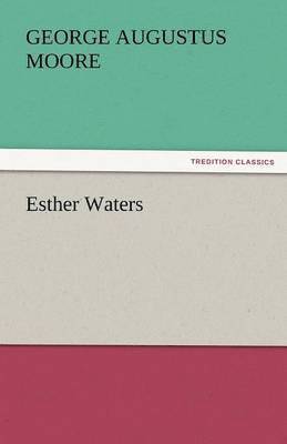 Esther Waters 1