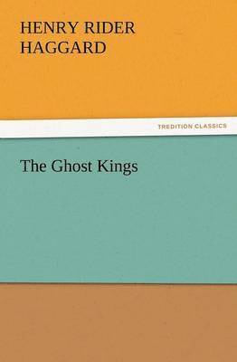 bokomslag The Ghost Kings