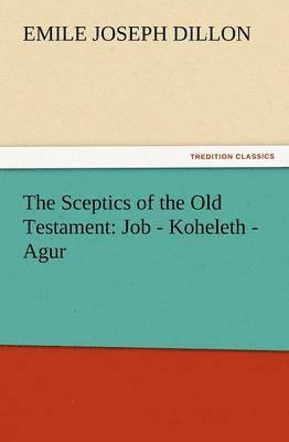 bokomslag The Sceptics of the Old Testament